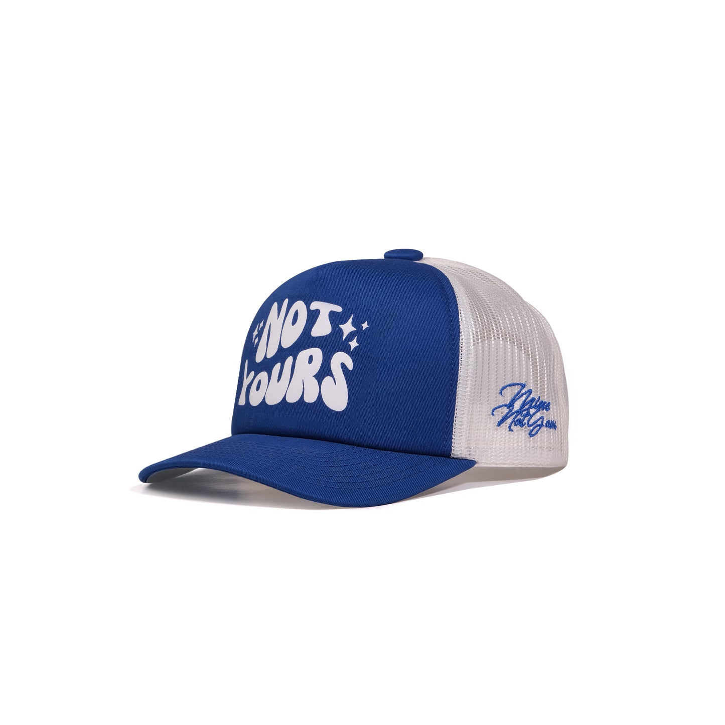 Trucker Cap - Not Yours - Blue